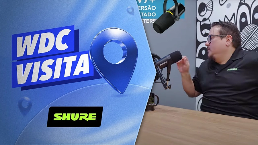 WDC Visita – Shure 1º Episódio